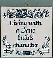 Inspirational Wall Plaque: Living With Dane.. - OktoberfestHaus.com
 - 1